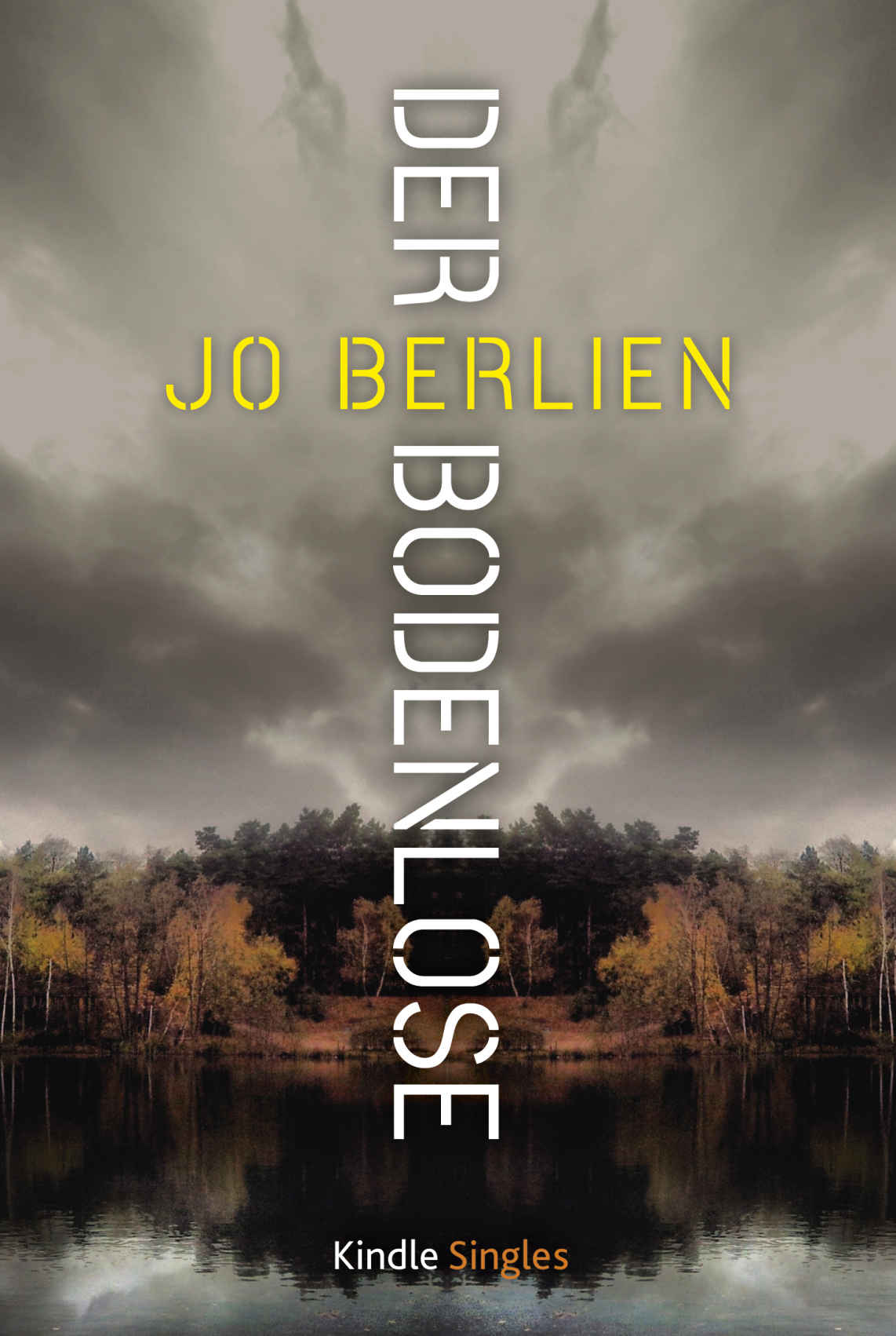 Jo Berlien: Der Bodenlose