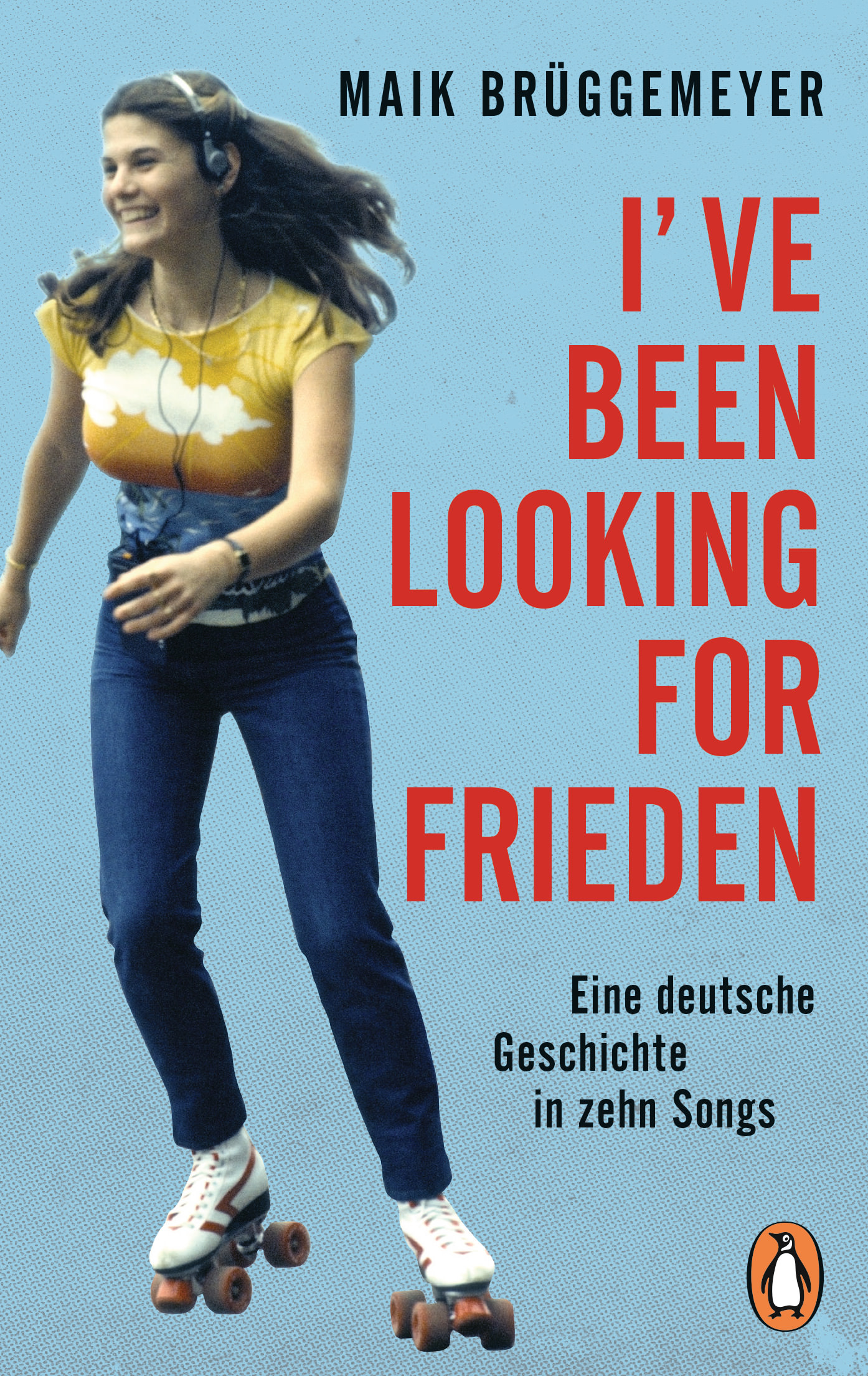 Buchcover: Maik Brüggemeyer: I’ve been looking for Frieden