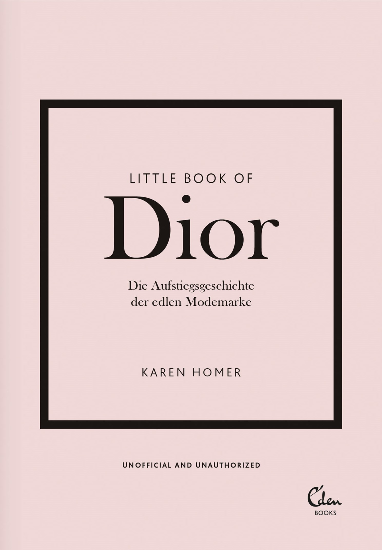 Karen Homer: Little Book of Dior