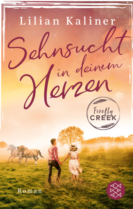 Buchcover: Lilian Kaliner: Sehnsucht in deinem Herzen. S. Fischer