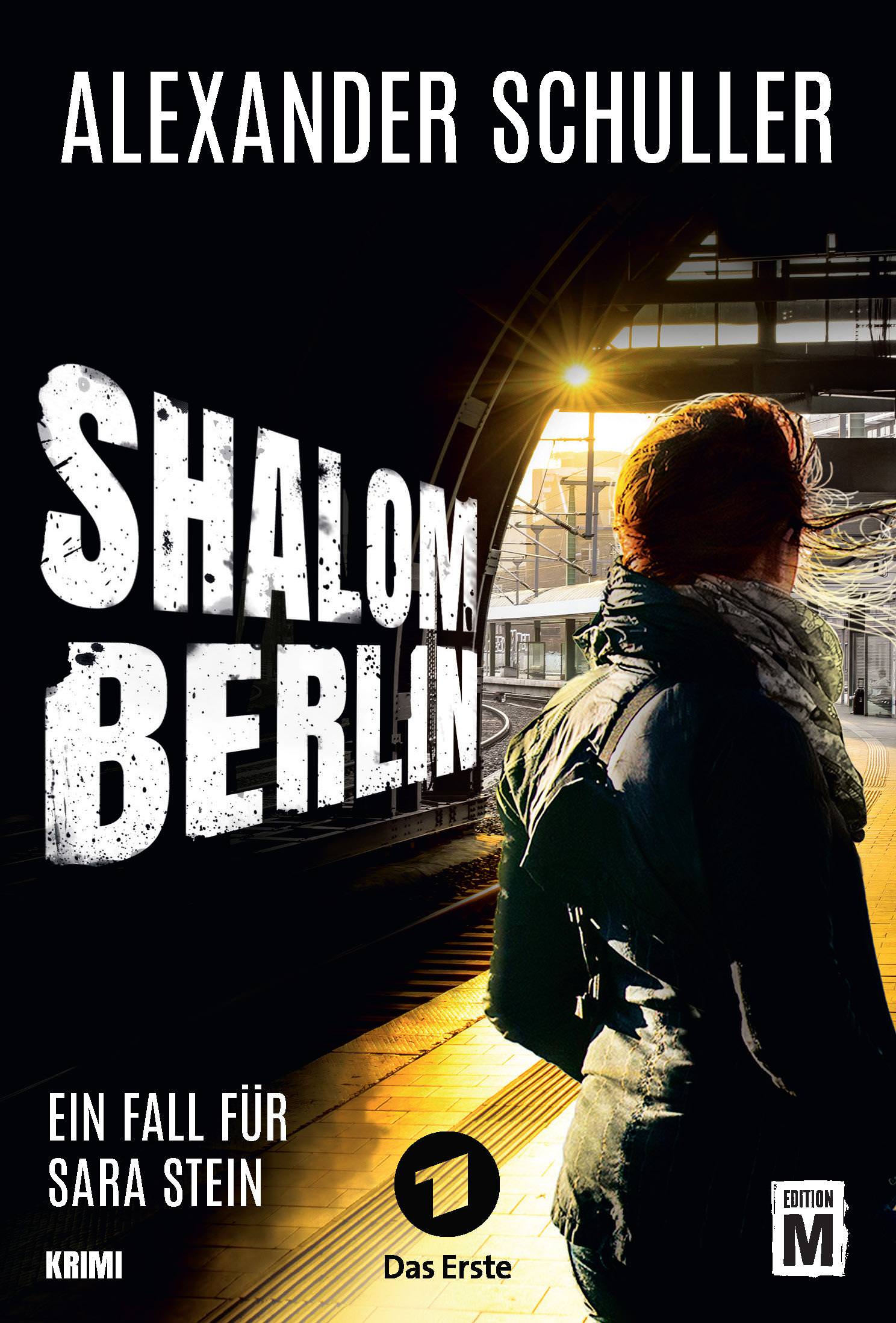 Alexander Schuller: Shalom Berlin