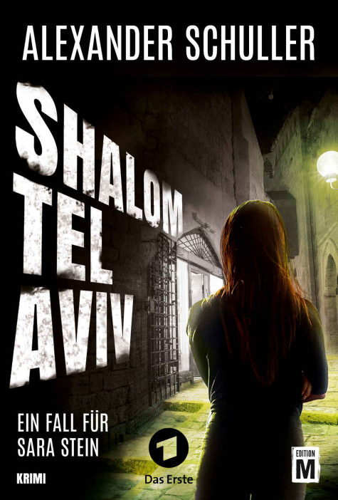 Alexander Schuller: Shalom Tel Aviv