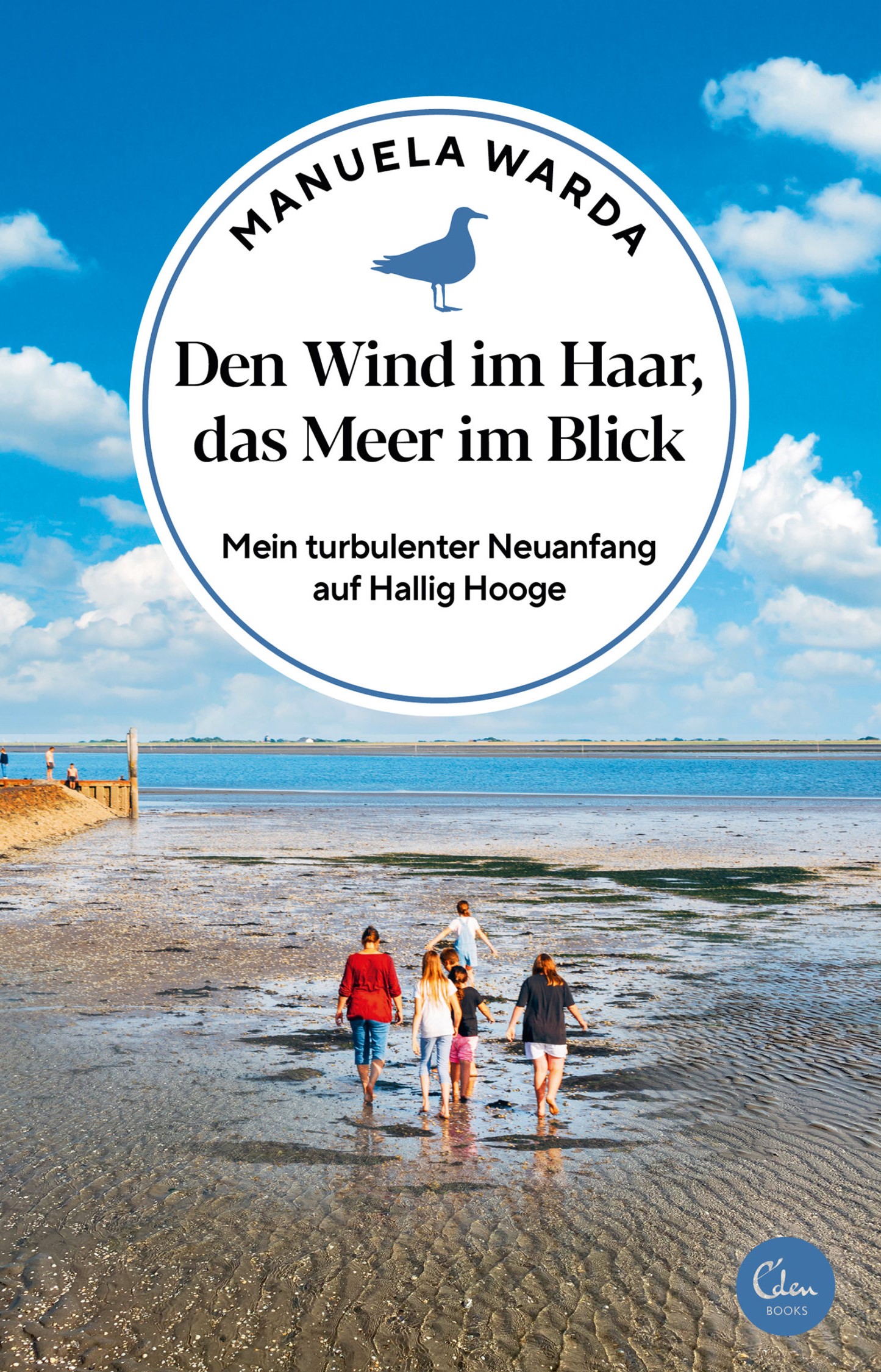 Buchcover: Manuela Warda: Den Wind im Haar, das Meer im Blick